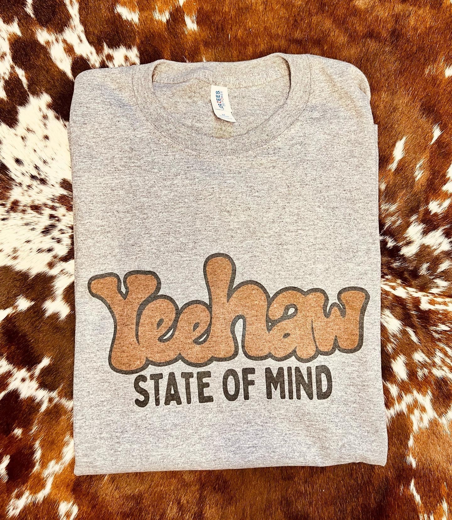 Yeehaw State Of Mind Sweatshirt