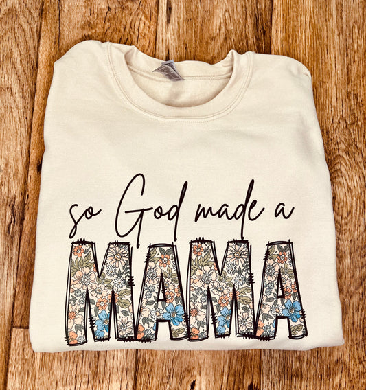 So God made a mama