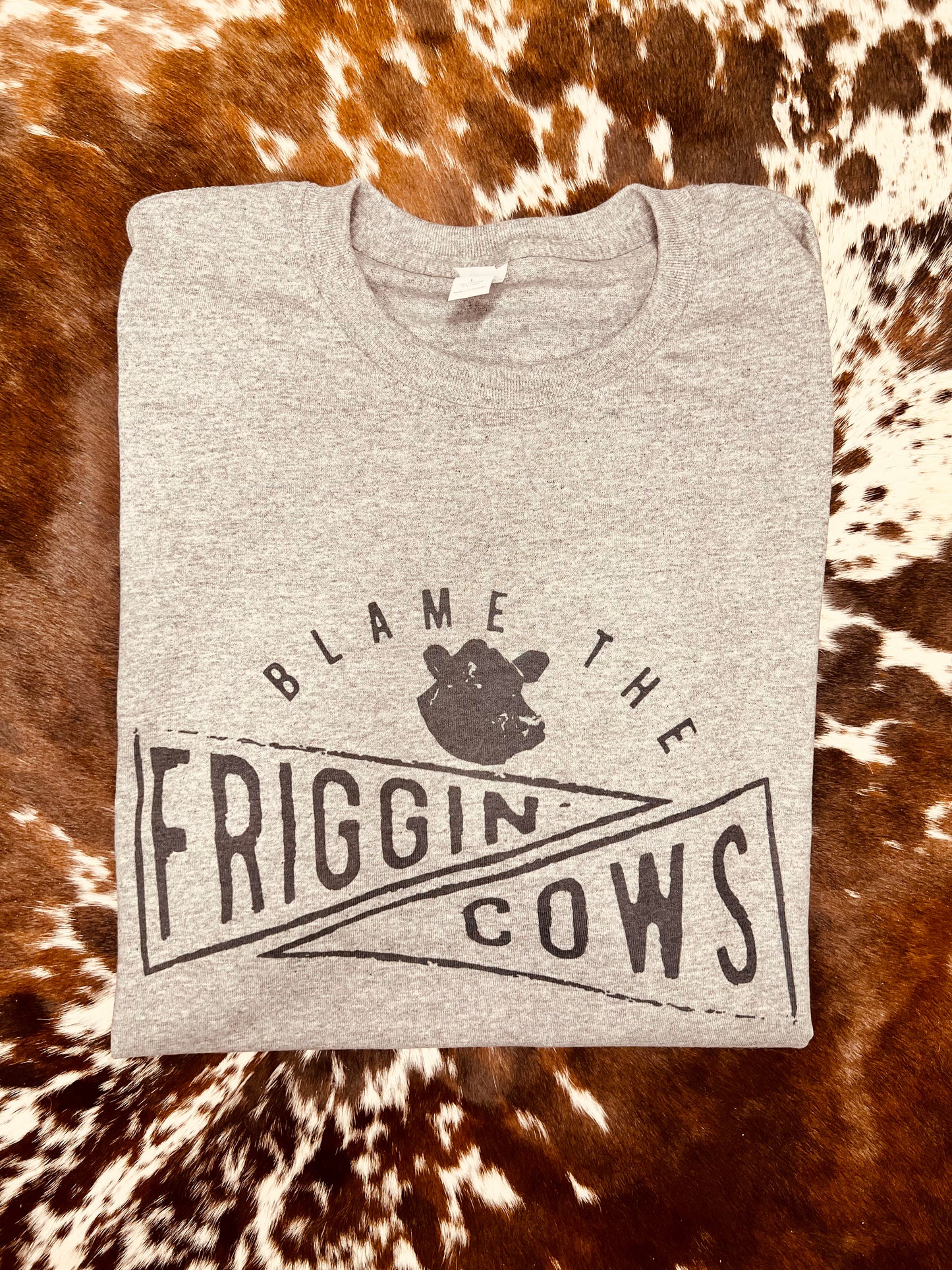 Friggin Cows